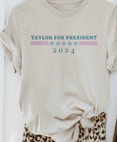 Taylor for President Tee